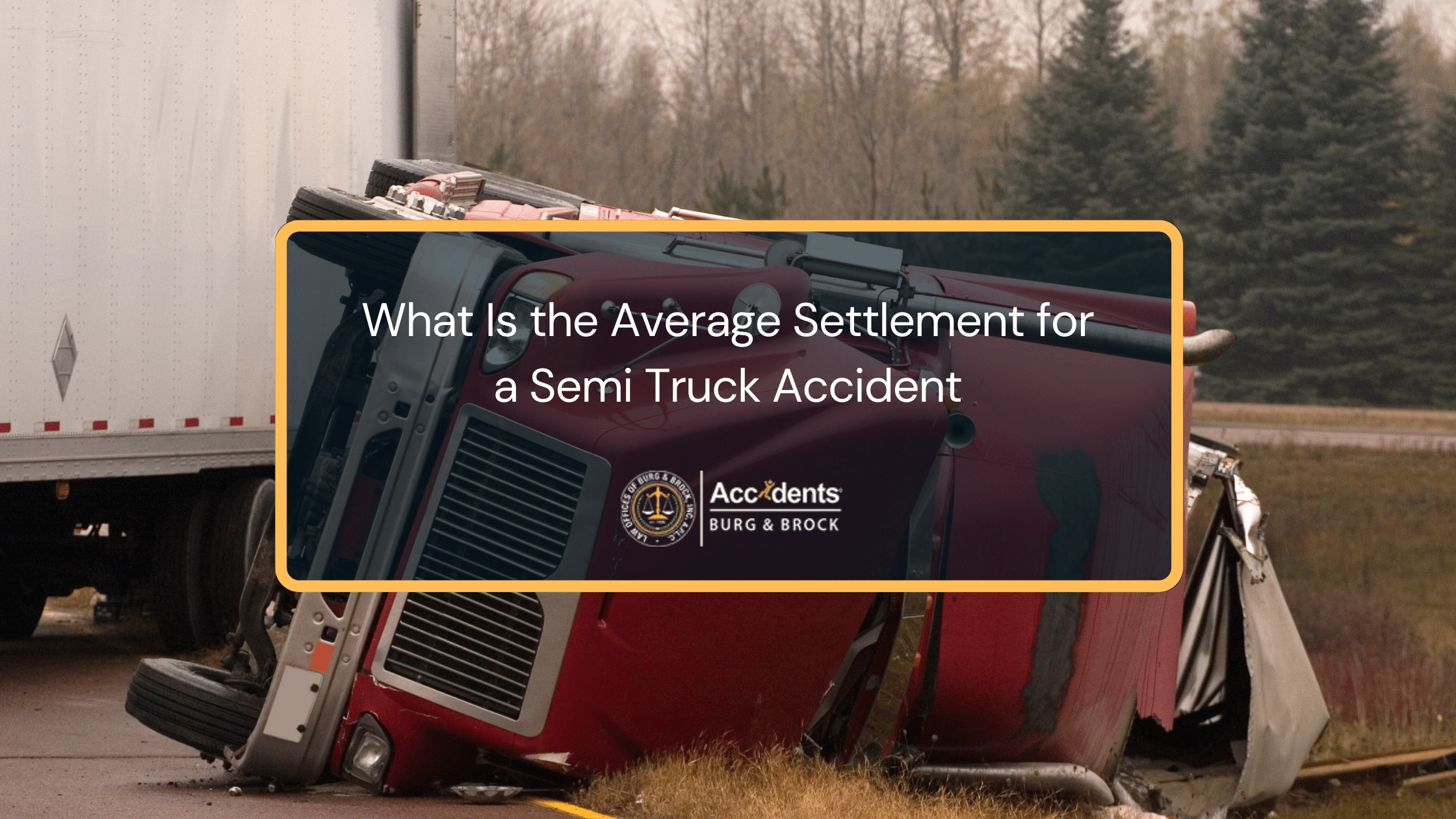 When To Consult A Lawyer For A Truck Accident​