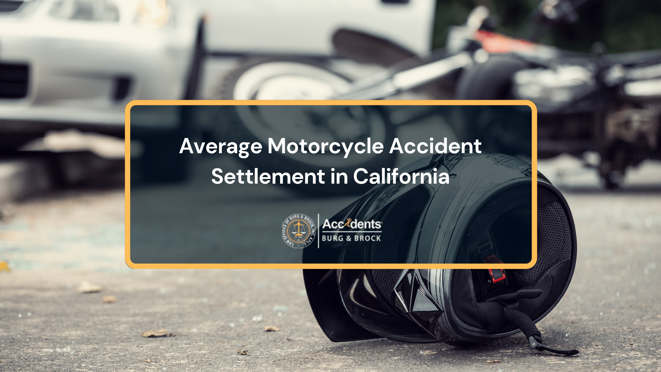 Average Motorcycle Accident Settlement in California