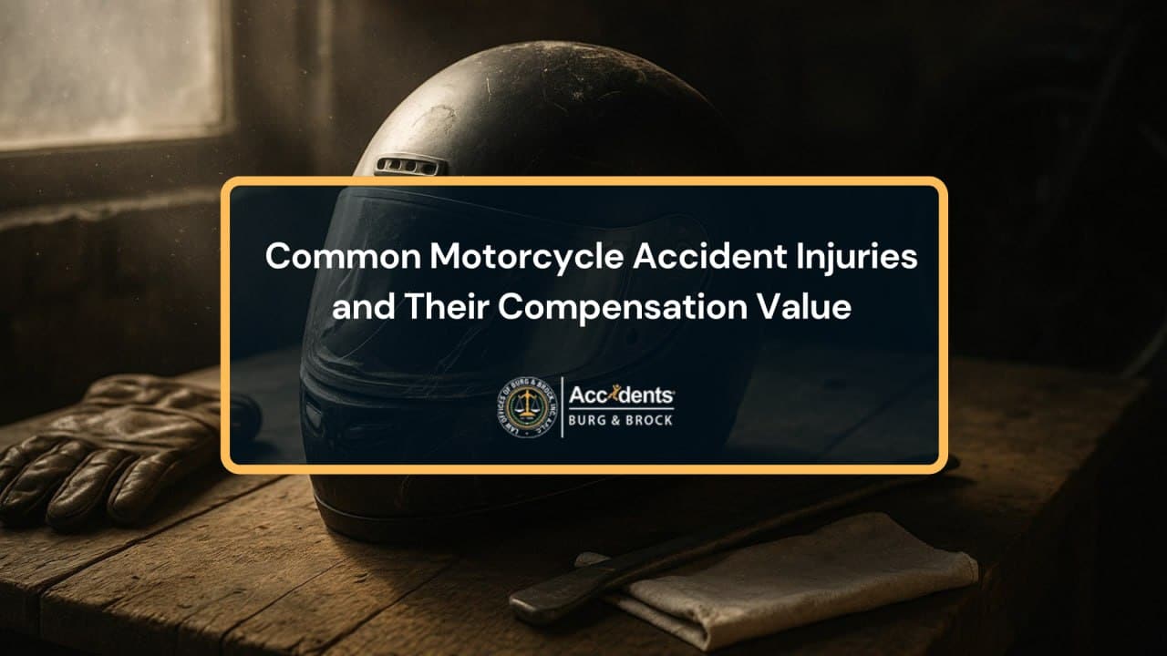 Common Motorcycle Accident Injuries and Their Compensation Value - Burg and Brock