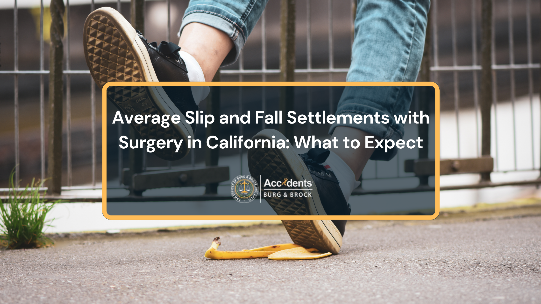 Person slipping on a banana peel representing a slip and fall accident that may result in serious injuries requiring surgery in California.